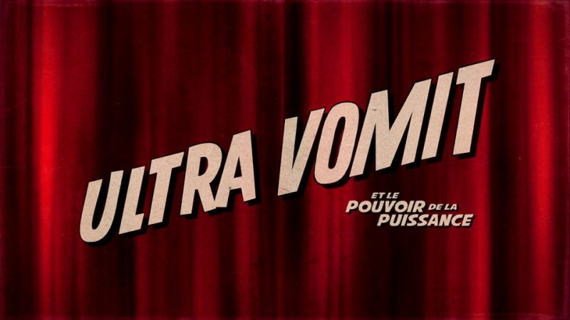 Ultra Vomit : La Puissance Du Pouvoir