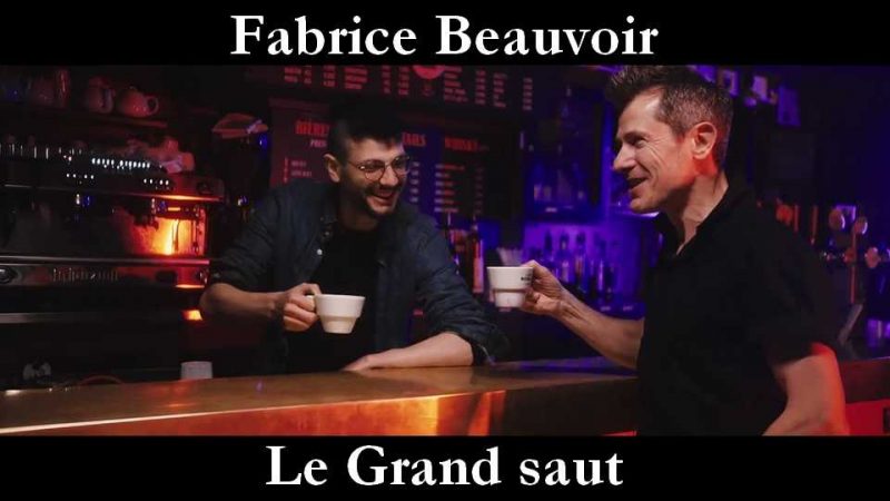 Clip : Fabrice Beauvoir – Le Grand saut