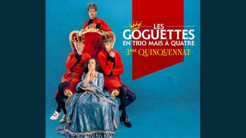 Album : Les Goguettes en trio mais à quatre – 3e Quinquennat