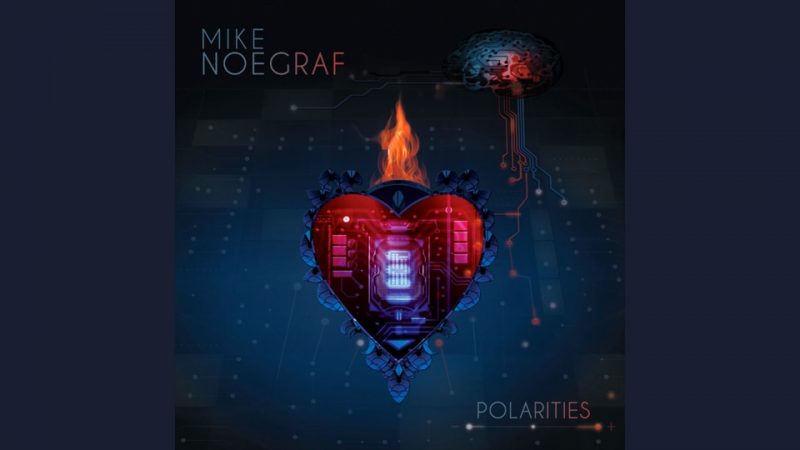 Album : Mike Noegraf – Polarities