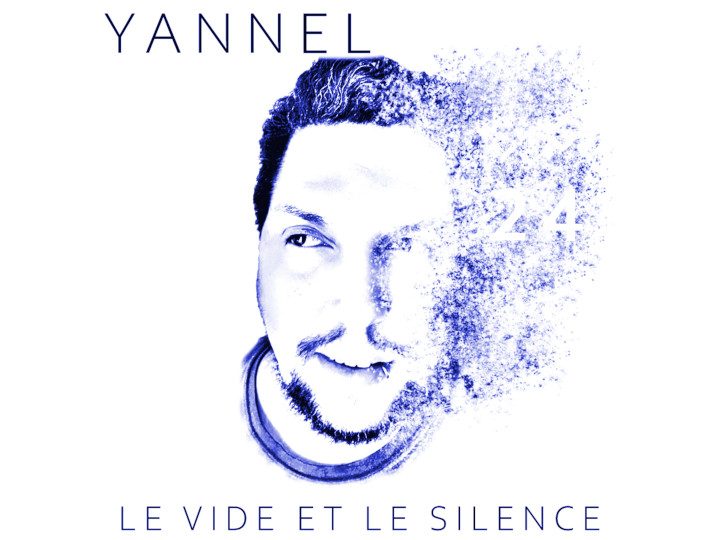 Album : Yannel – Le Vide et le Silence