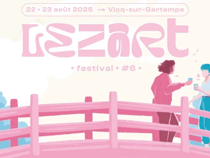 Lezart Festival 2025 (#6) : toutes les informations
