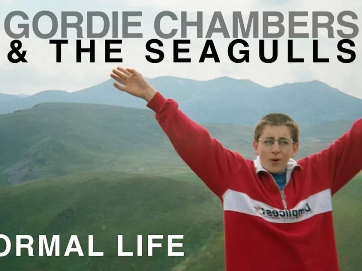 Gordie Chambers & The Seagulls : A Normal Life [EP]