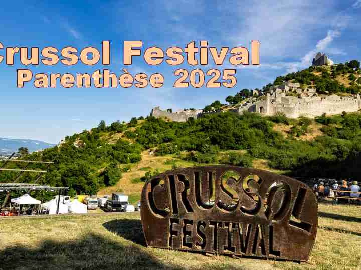 La Parenthèse du Crussol Festival se referme