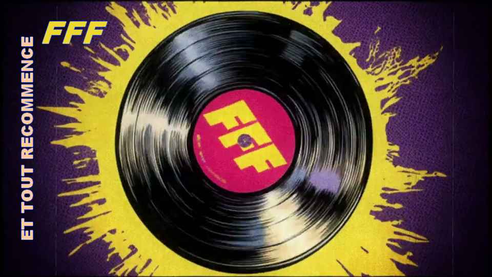 Clip : FFF – Et tout recommence