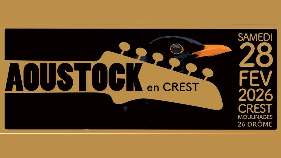 Aoustock en Crest 2026 : on sait tout !