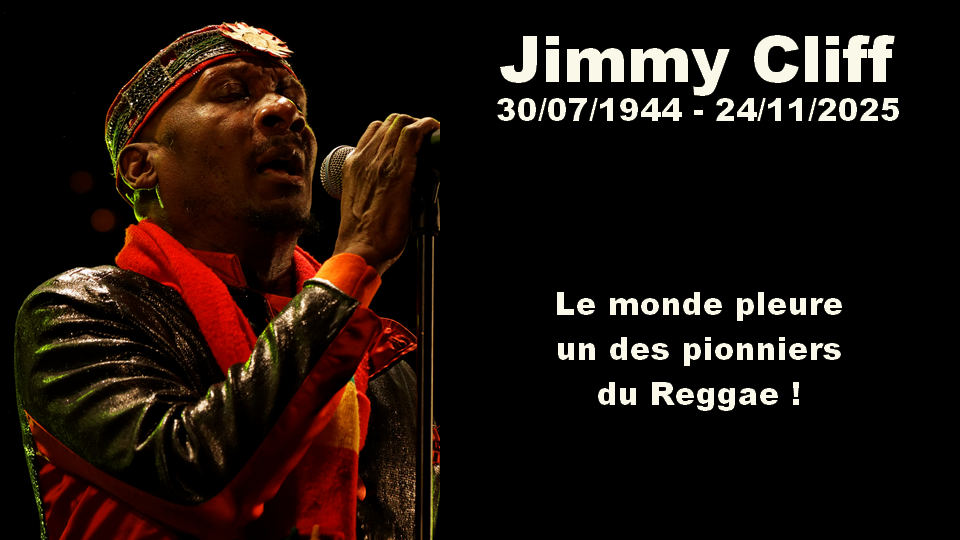 Jimmy Cliff s’en est allé…