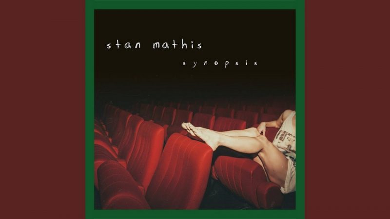 Album : Stan Mathis – Synopsis