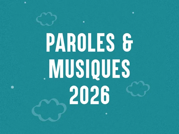 Festival Paroles & Musiques 2026 : Ce que l’on sait…
