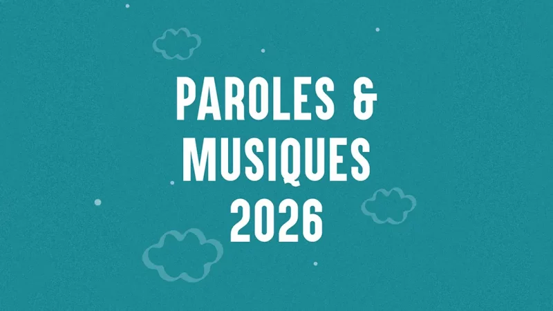 Festival Paroles & Musiques 2026 : Ce que l’on sait…