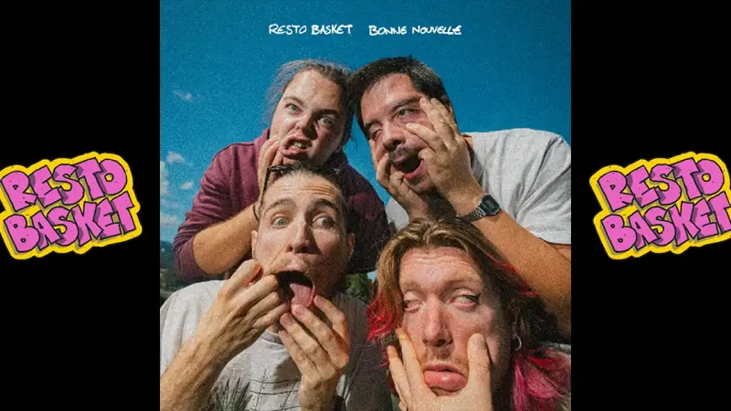 Resto Basket présente son EP : Bonne Nouvelle