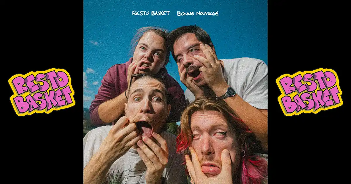Resto Basket présente son EP : Bonne Nouvelle