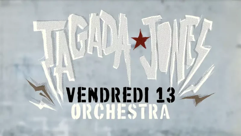 Tagada Jones présente Vendredi 13 en version orchestrale