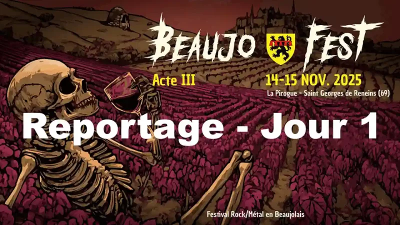 Reportage au BeaujoFest 2025 : Jour 1 – Vendredi 14 novembre