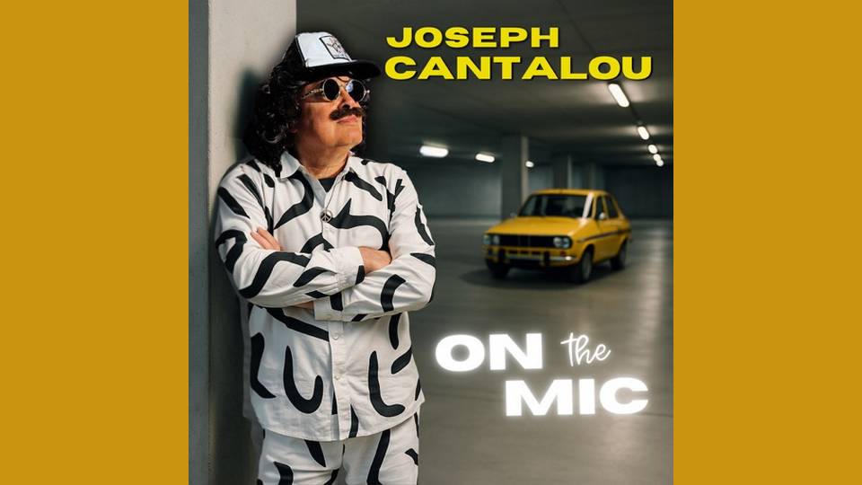 EP : Joseph Cantalou – On the Mic